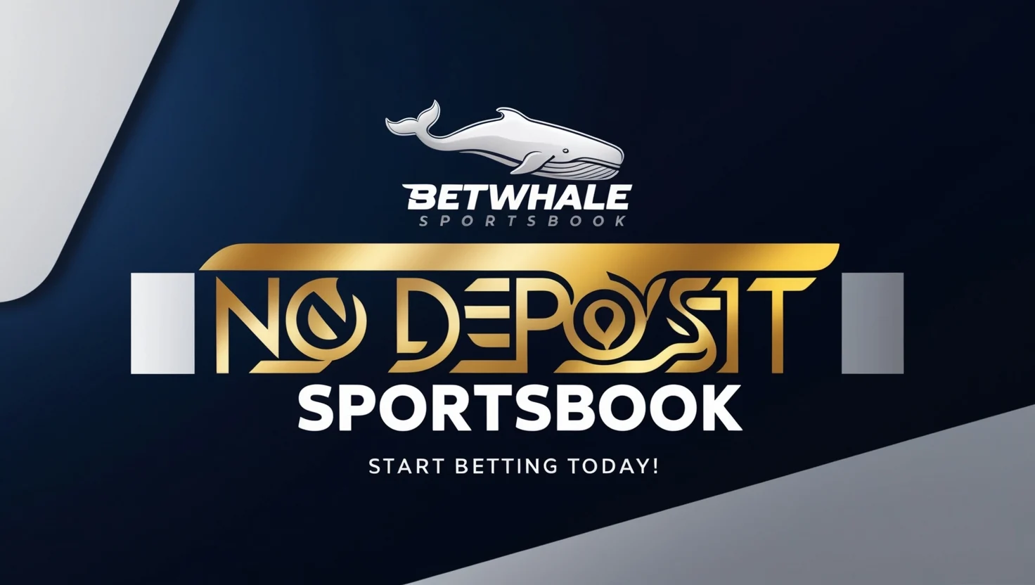 No Deposit Bonuses at Betwhale Sportsbook 1
