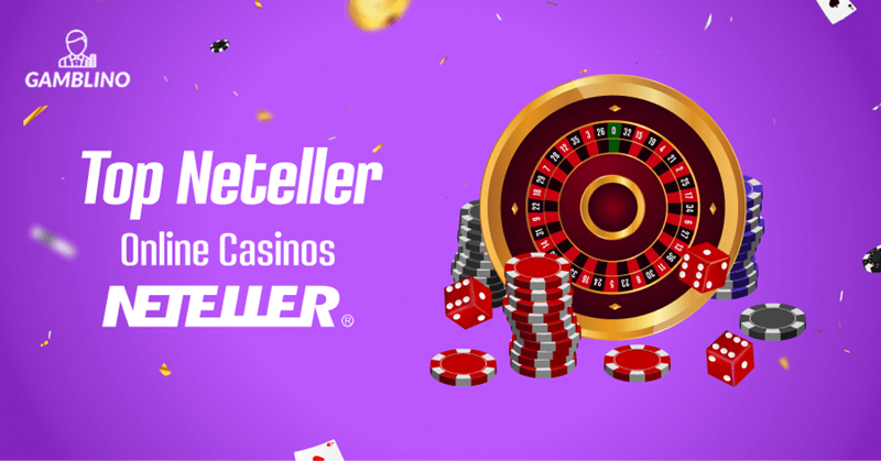 Neteller Casino Online