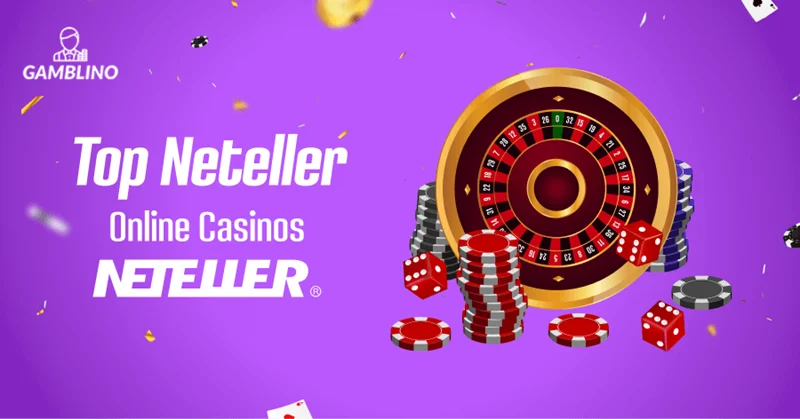 Neteller Casino Online